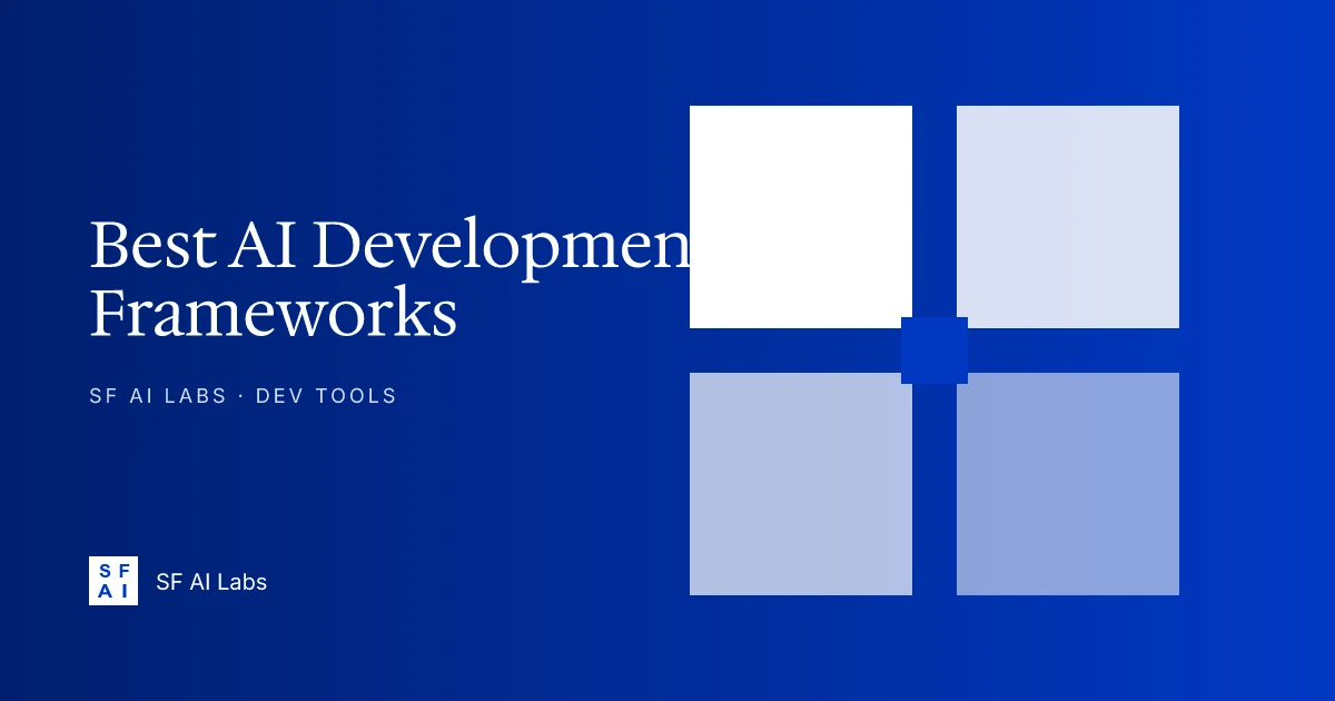 6 Best AI Development Frameworks for Startups