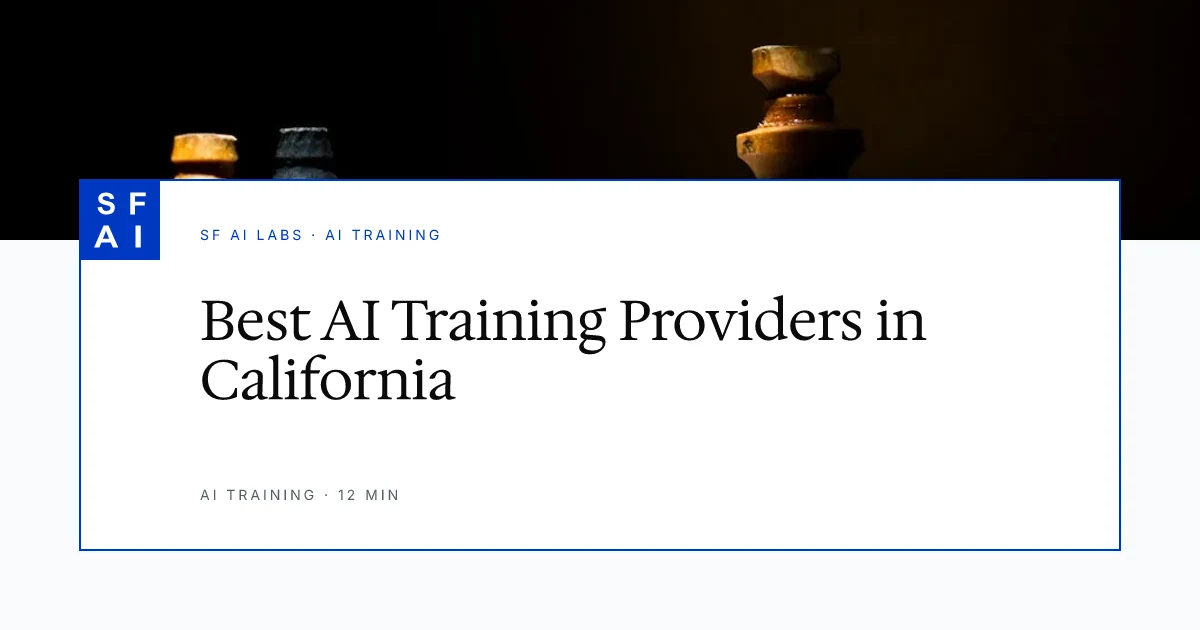 Best AI Training Providers for Small Businesses in California (2026 Roundup)