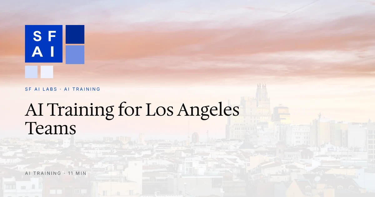 Corporate AI Training in Los Angeles: On-Site Workshops for Small Teams