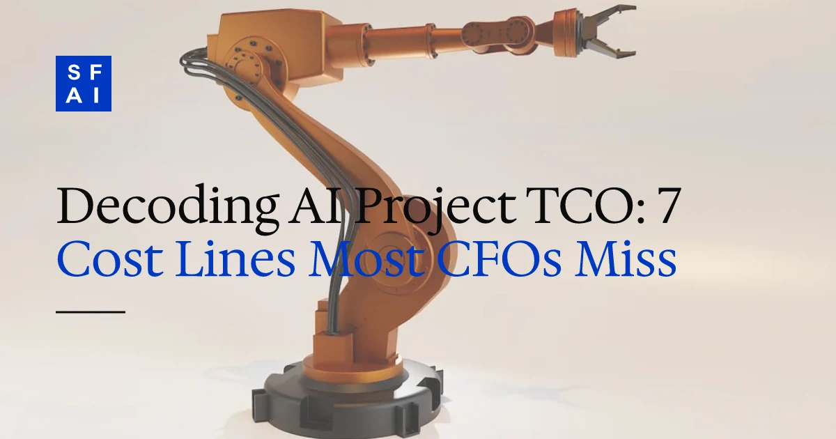 Decoding AI Project TCO: 7 Cost Lines Most CFOs Miss