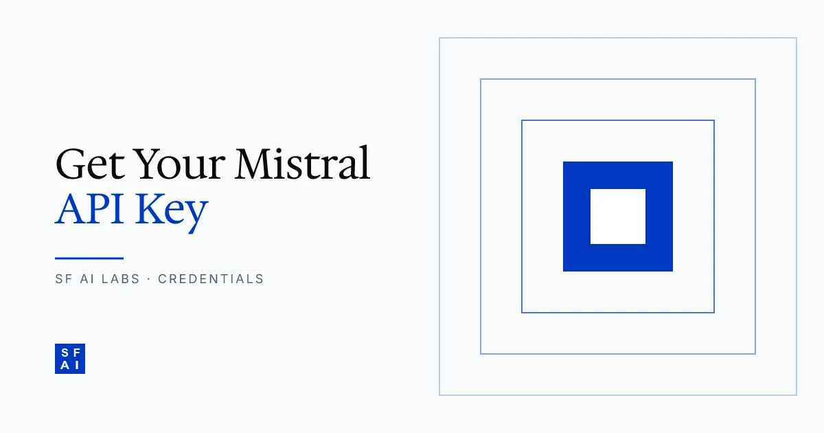 How to Get Your Mistral API Key for AI Applications