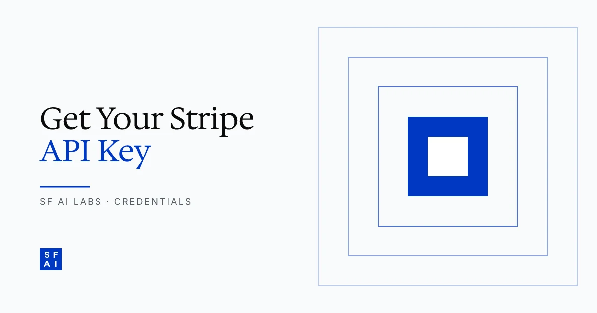 How to Get Your Stripe API Key: Live and Test Mode Setup