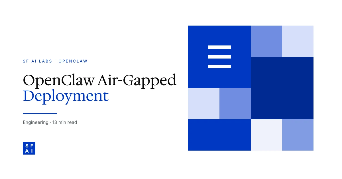 Openclaw Air-Gapped Deployment: Running AI Agents Without Internet