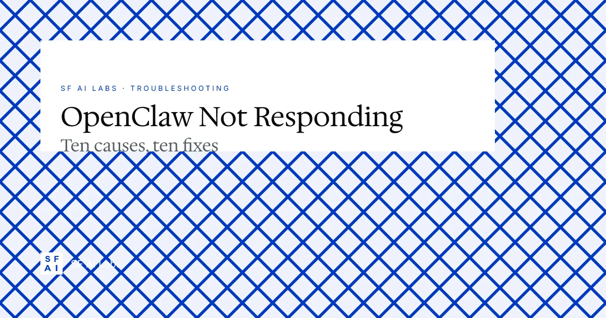 Openclaw Not Responding: 10 Common Causes and Fixes