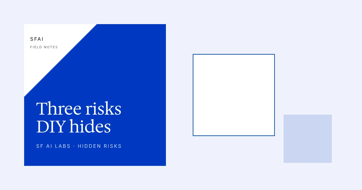The 3 risks DIY-with-AI hides from non-technical builders