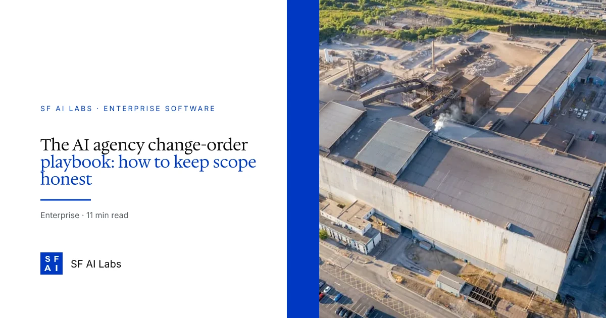 The AI agency change-order playbook: how to keep scope honest