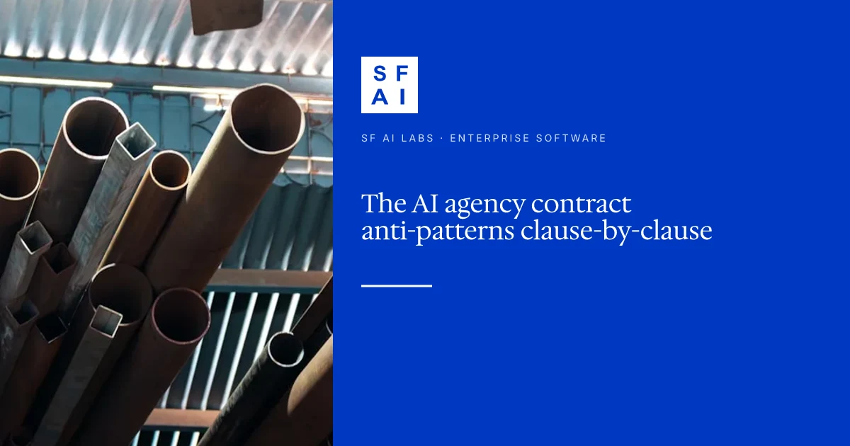 The AI agency contract anti-patterns clause-by-clause