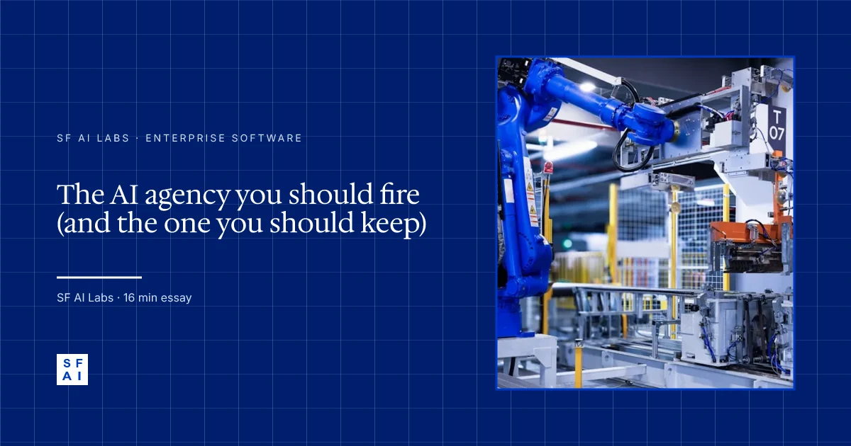 The AI agency you should fire (and the one you should keep)