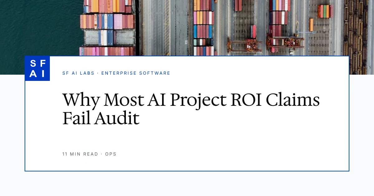 Why Most AI Project ROI Claims Fail Audit