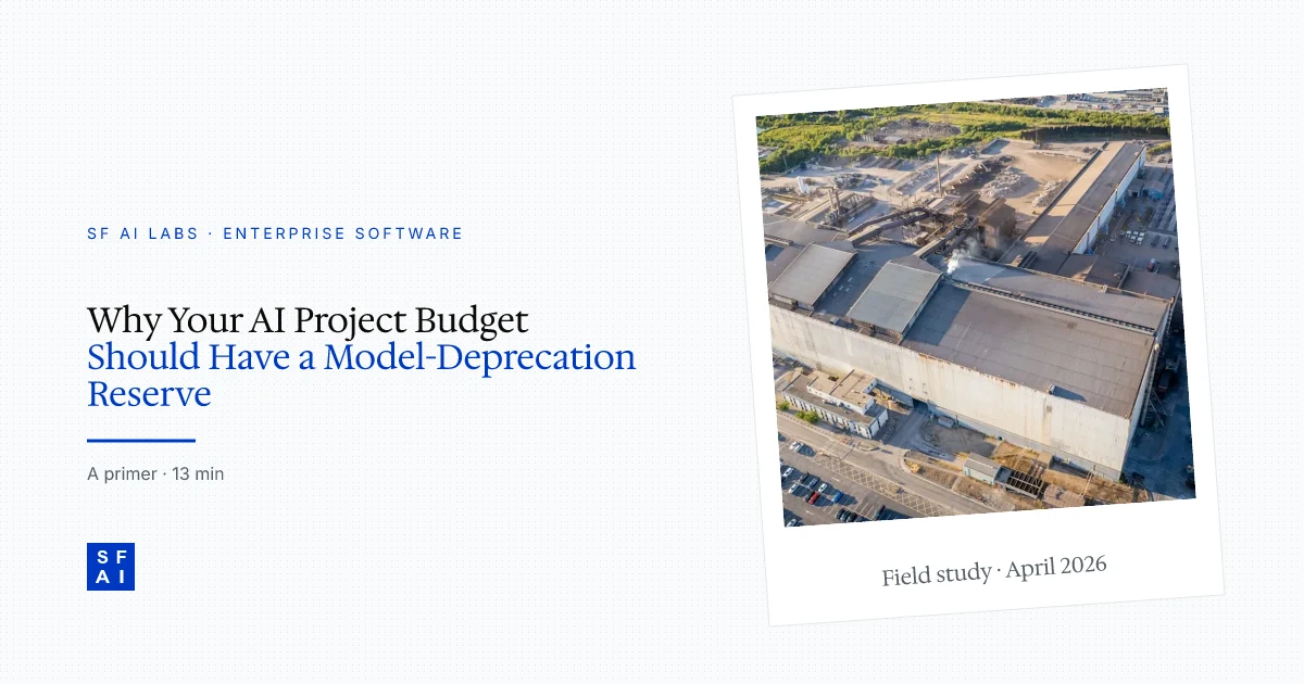 Why Your AI Project Budget Should Have a Model-Deprecation Reserve